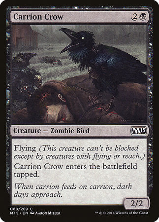 Carrion Crow [Magic 2015] | Mega City Incorporated