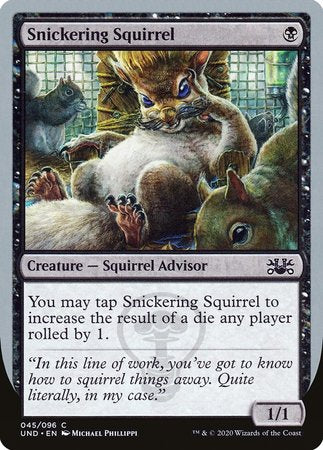 Snickering Squirrel [Unsanctioned] | Mega City Incorporated