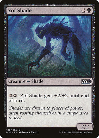 Zof Shade [Magic 2015] | Mega City Incorporated