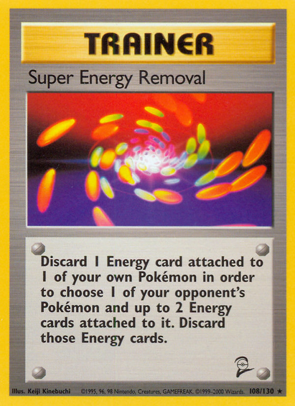 Super Energy Removal (108/130) [Base Set 2] | Mega City Incorporated