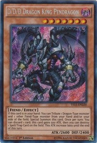 D/D/D Dragon King Pendragon [YS15-ENL00] Secret Rare | Mega City Incorporated