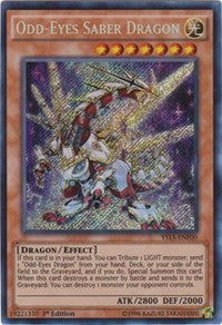 Odd-Eyes Saber Dragon [YS15-ENF00] Secret Rare | Mega City Incorporated