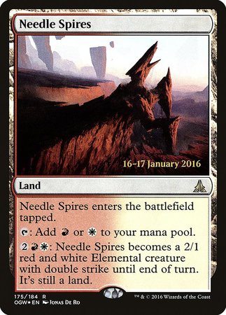 Needle Spires [Oath of the Gatewatch Promos] | Mega City Incorporated