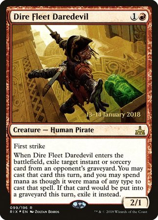 Dire Fleet Daredevil [Rivals of Ixalan Promos] | Mega City Incorporated