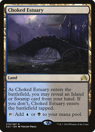 Choked Estuary [Shadows over Innistrad] | Mega City Incorporated