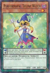 Performapal Trump Witch [SP15-EN027] Shatterfoil Rare | Mega City Incorporated