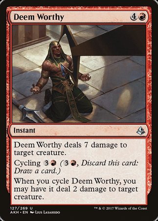 Deem Worthy [Amonkhet] | Mega City Incorporated