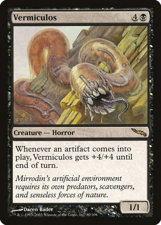 Vermiculos [Mirrodin] | Mega City Incorporated