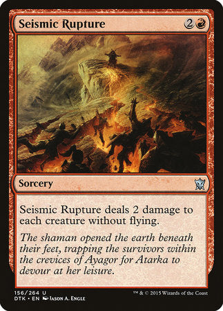 Seismic Rupture [Dragons of Tarkir] | Mega City Incorporated