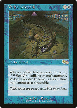 Veiled Crocodile [Urza's Saga] | Mega City Incorporated