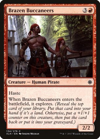 Brazen Buccaneers [Ixalan] | Mega City Incorporated