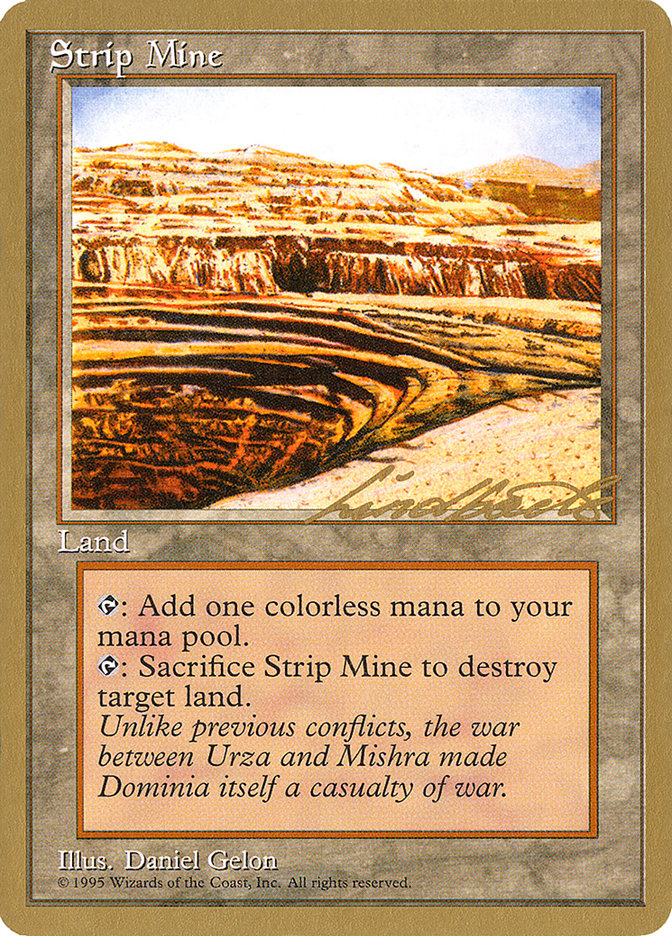 Strip Mine (Leon Lindback) [Pro Tour Collector Set] | Mega City Incorporated