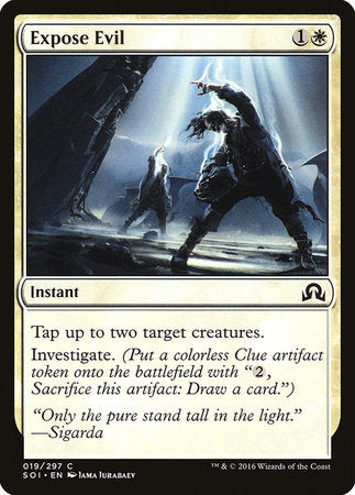 Expose Evil [Shadows over Innistrad] | Mega City Incorporated