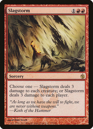 Slagstorm [Mirrodin Besieged] | Mega City Incorporated