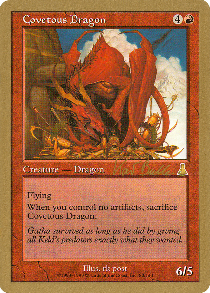 Covetous Dragon (Kai Budde) [World Championship Decks 1999] | Mega City Incorporated