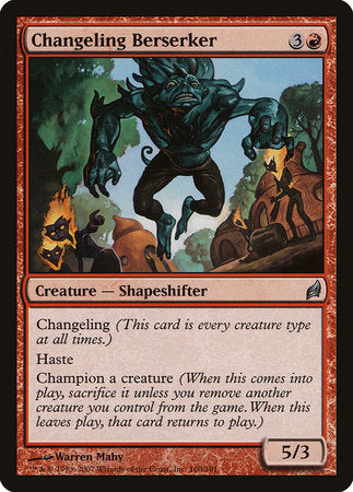 Changeling Berserker [Lorwyn] | Mega City Incorporated