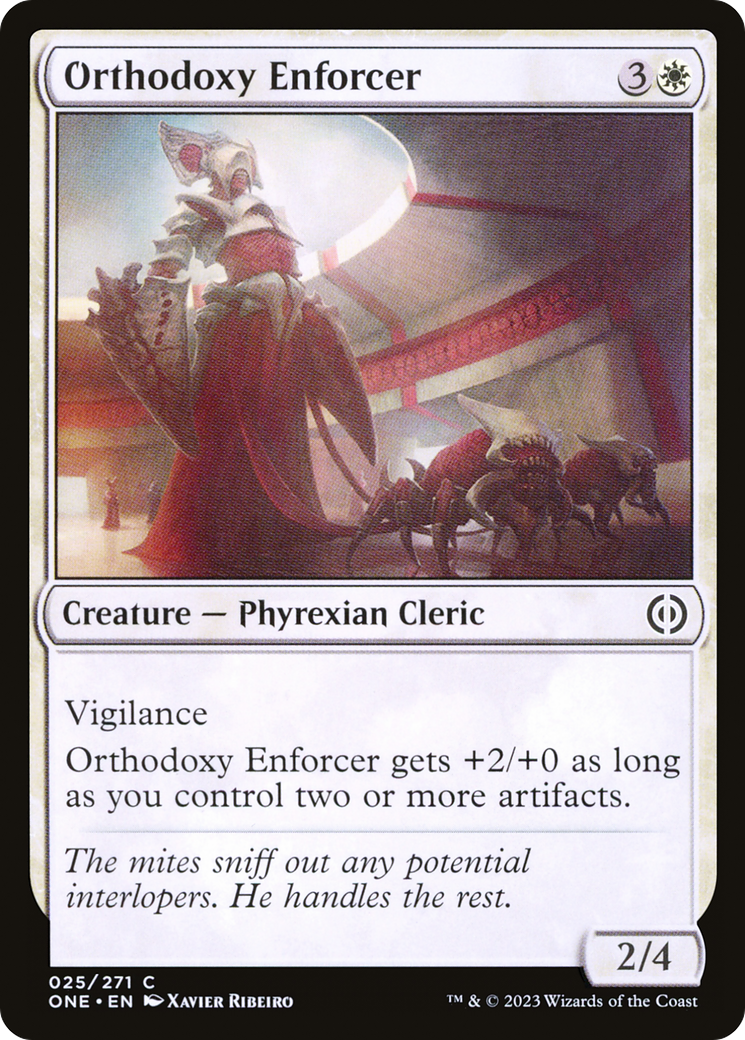 Orthodoxy Enforcer [Phyrexia: All Will Be One] | Mega City Incorporated