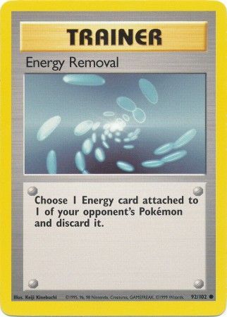 Energy Removal (92/102) [Base Set Unlimited] | Mega City Incorporated