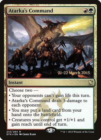 Atarka's Command [Dragons of Tarkir Promos] | Mega City Incorporated