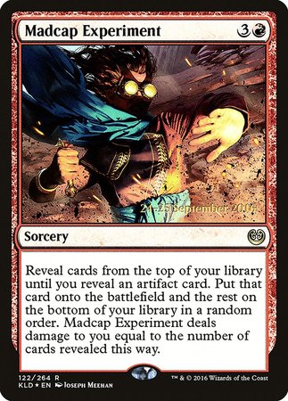 Madcap Experiment [Kaladesh Promos] | Mega City Incorporated