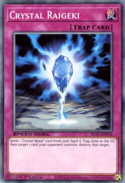 Crystal Raigeki [SGX1-ENF16] Common | Mega City Incorporated