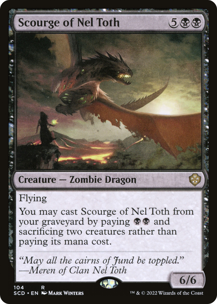 Scourge of Nel Toth [Starter Commander Decks] | Mega City Incorporated