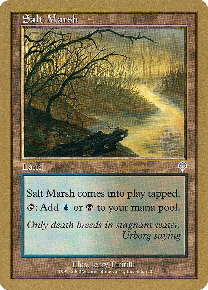 Salt Marsh (Antoine Ruel) [World Championship Decks 2001] | Mega City Incorporated