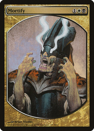 Mortify [Magic Player Rewards 2007] | Mega City Incorporated