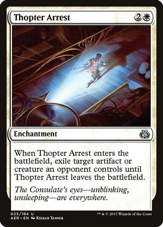 Thopter Arrest [Aether Revolt] | Mega City Incorporated