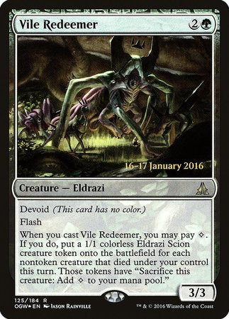 Vile Redeemer [Oath of the Gatewatch Promos] | Mega City Incorporated