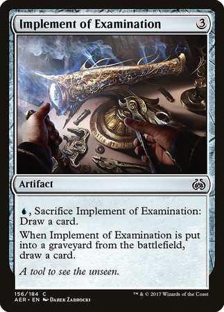 Implement of Examination [Aether Revolt] | Mega City Incorporated