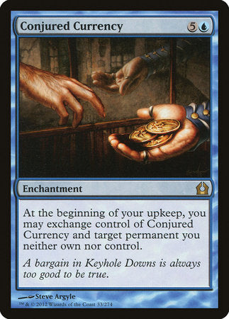 Conjured Currency [Return to Ravnica] | Mega City Incorporated