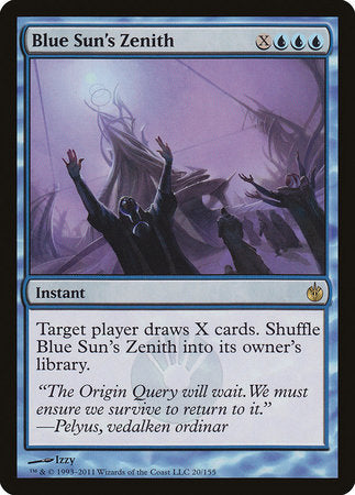 Blue Sun's Zenith [Mirrodin Besieged] | Mega City Incorporated