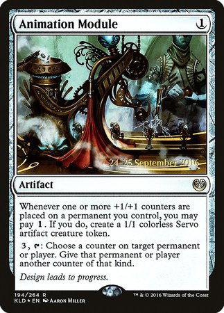 Animation Module [Kaladesh Promos] | Mega City Incorporated