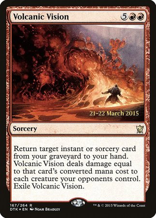 Volcanic Vision [Dragons of Tarkir Promos] | Mega City Incorporated