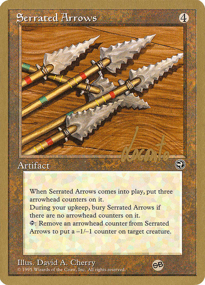 Serrated Arrows (Michael Loconto) (SB) [Pro Tour Collector Set] | Mega City Incorporated