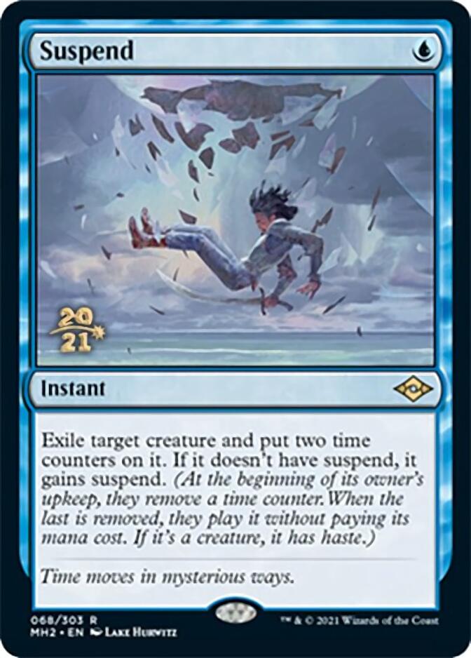 Suspend [Modern Horizons 2 Prerelease Promos] | Mega City Incorporated