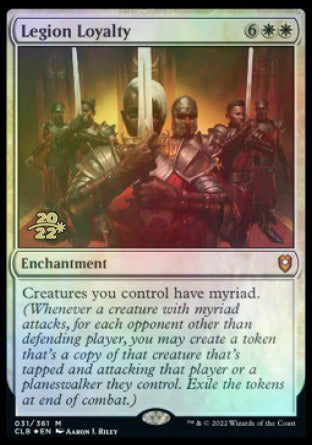 Legion Loyalty [Commander Legends: Battle for Baldur's Gate Prerelease Promos] | Mega City Incorporated