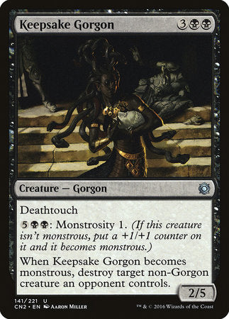 Keepsake Gorgon [Conspiracy: Take the Crown] | Mega City Incorporated