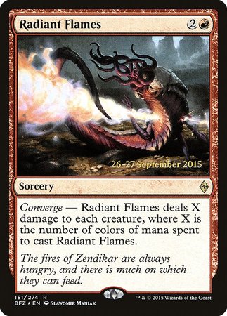 Radiant Flames [Battle for Zendikar Promos] | Mega City Incorporated