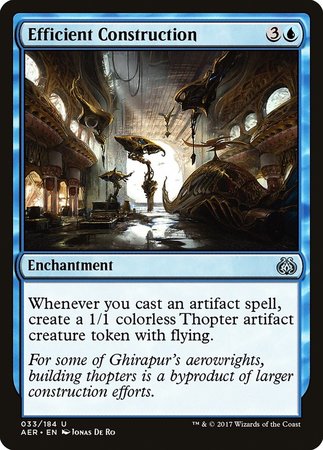 Efficient Construction [Aether Revolt] | Mega City Incorporated