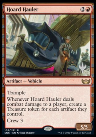 Hoard Hauler (Promo Pack) [Streets of New Capenna Promos] | Mega City Incorporated