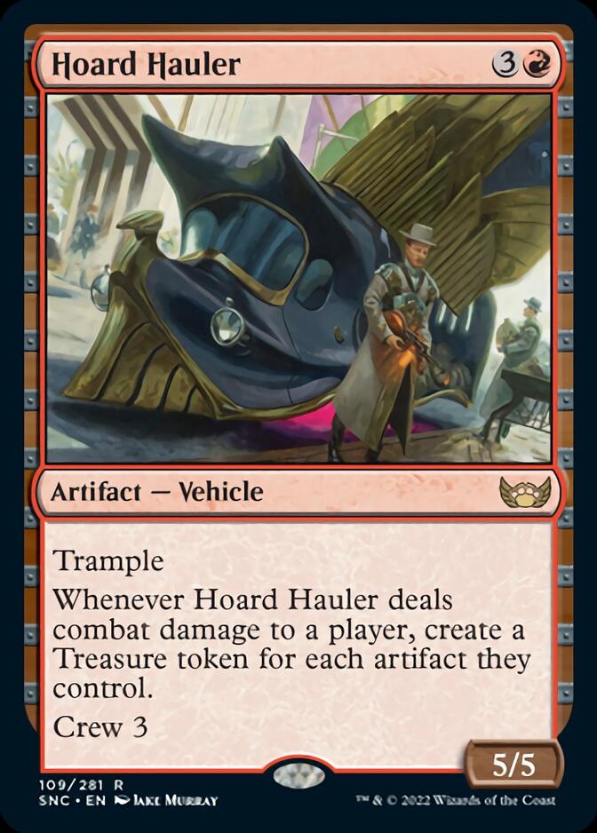 Hoard Hauler [Streets of New Capenna] | Mega City Incorporated