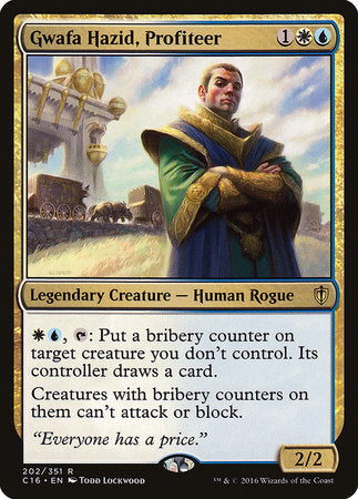 Gwafa Hazid, Profiteer [Commander 2016] | Mega City Incorporated