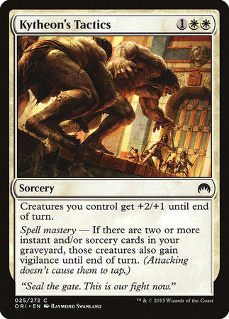 Kytheon's Tactics [Magic Origins] | Mega City Incorporated