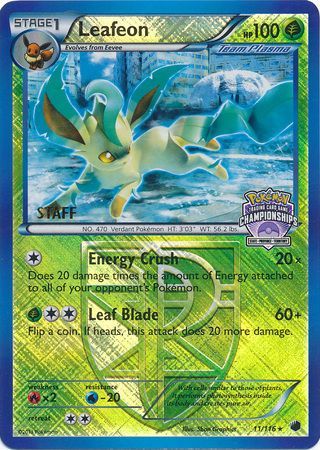 Leafeon (11/116) (States Championship Promo Staff) [Black & White: Plasma Freeze] | Mega City Incorporated