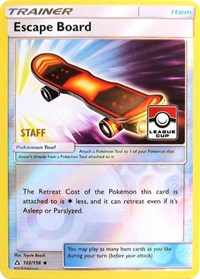 Escape Board (122/156) (League Promo Staff) [Sun & Moon: Ultra Prism] | Mega City Incorporated