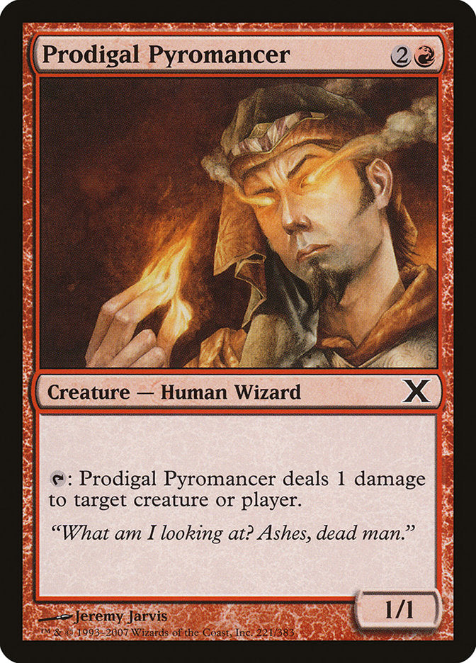 Prodigal Pyromancer [Tenth Edition] | Mega City Incorporated