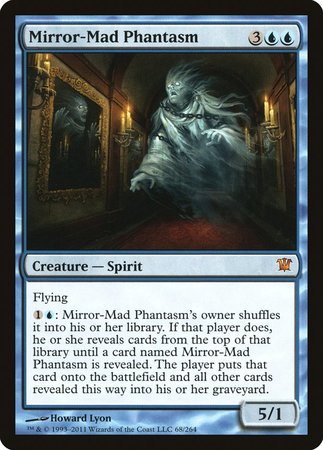 Mirror-Mad Phantasm [Innistrad] | Mega City Incorporated