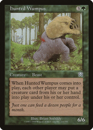 Hunted Wumpus [Mercadian Masques] | Mega City Incorporated